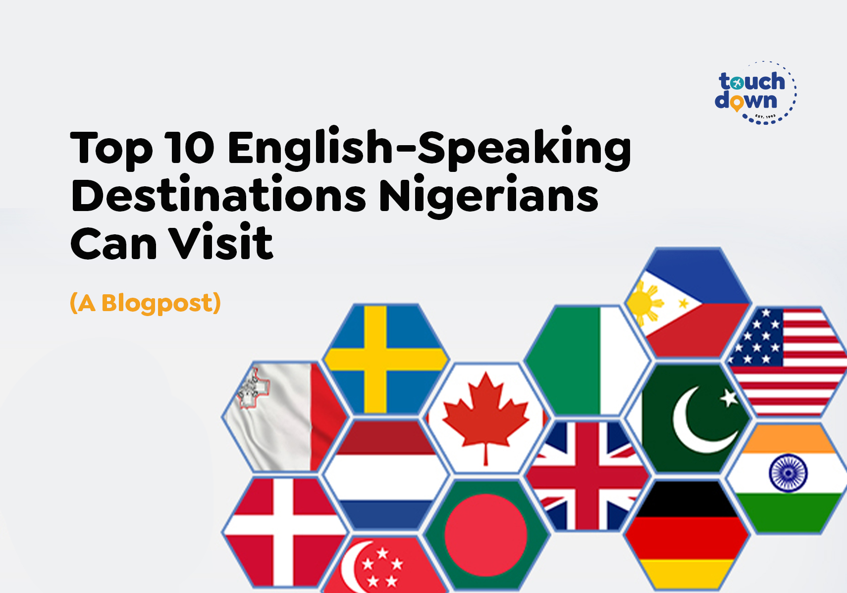 Top 10 English-Speaking Destinations Nigerians Can Visit